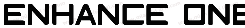 Enhance oneself字体转换